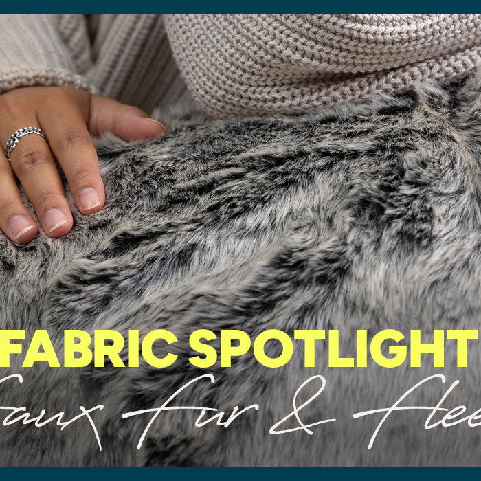 Fabric Spotlight: Faux Fur & Fleece